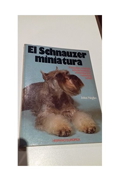 El Schnauzer miniatura